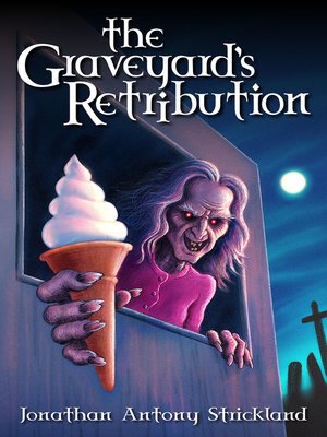 cover image of The Graveyard's Retribution